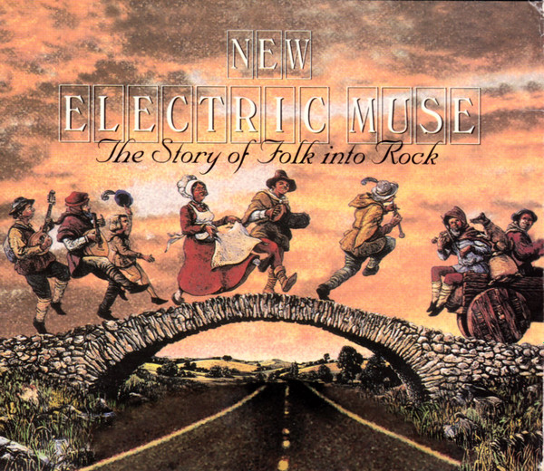 Various - New Electric Muse ~ The Story Of Folk Into Rock CD | Essential! Records (ESB CD 416) - main Various - New Electric Muse ~ The Story Of Folk Into Rock CD | Essential! Records (ESB CD 416) - main