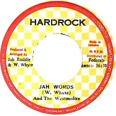 W Whyte And The Westmolite - Jah Words | Hardrock (none) - main