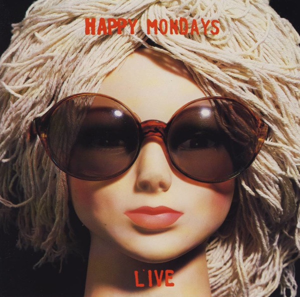 Happy Mondays - Live | London Records (828 287-2)