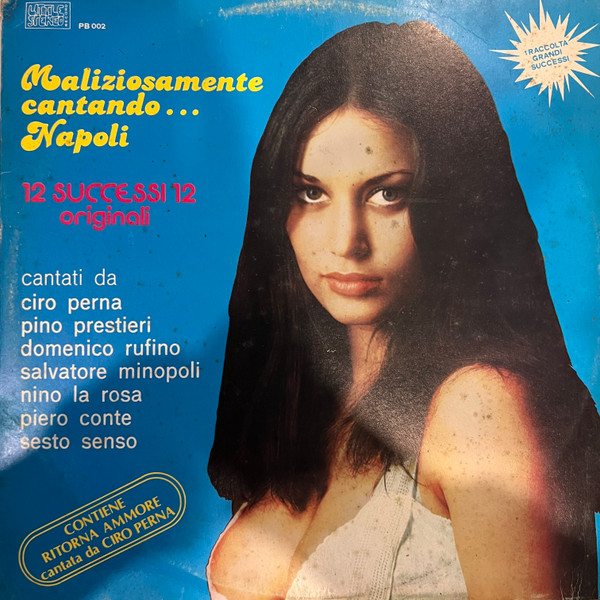 Various - Maliziosamente Cantando Napoli | Little Stereo Record (BP 002) - main Various - Maliziosamente Cantando Napoli | Little Stereo Record (BP 002) - main