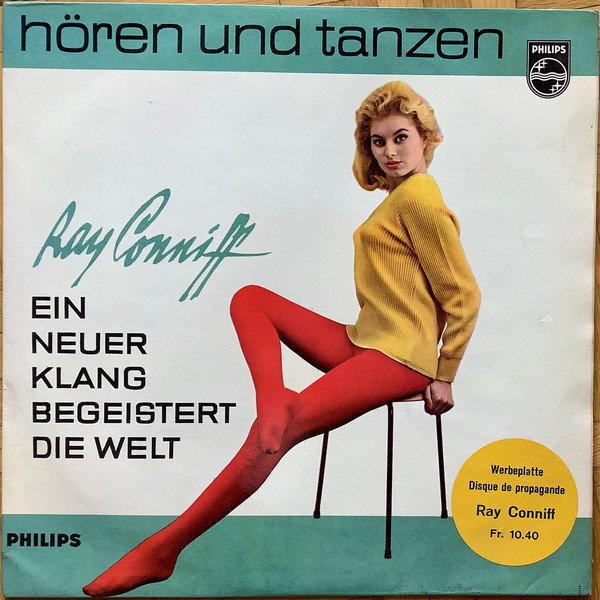 Ray Conniff - Ein Neuer Klang Begeistert Die Welt | Philips (DD 99 939 L) - 3