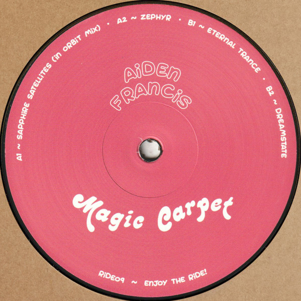 Aiden Francis - Dreamstate EP | Magic Carpet (RIDE09)