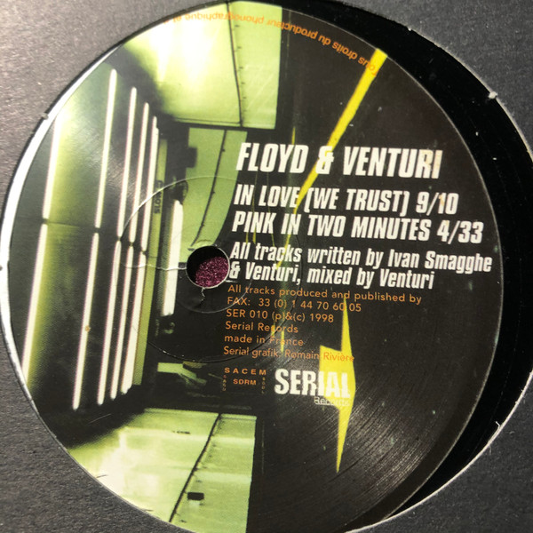 Floyd And Venturi - In Love We Trust | Serial Records (SER010) - 2