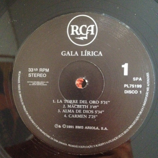 Montserrat Caballé , Placido Domingo , José Carreras , Teresa Berganza , Pilar Lorengar , Alfredo Kraus , Juan Pons , Pedro Lavirgen , Giacomo Aragall , Various - Gala Lirica | RCA (PL 75199) - 4