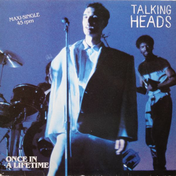 Talking Heads - Once In A Lifetime | EMI (1C K 062-20 0396 6)