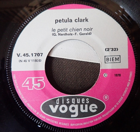 Petula Clark - Il Faut Trouver Le Temps D'aimer / Le Petit Chien Noir | Disques Vogue (V. 45. 1707)
