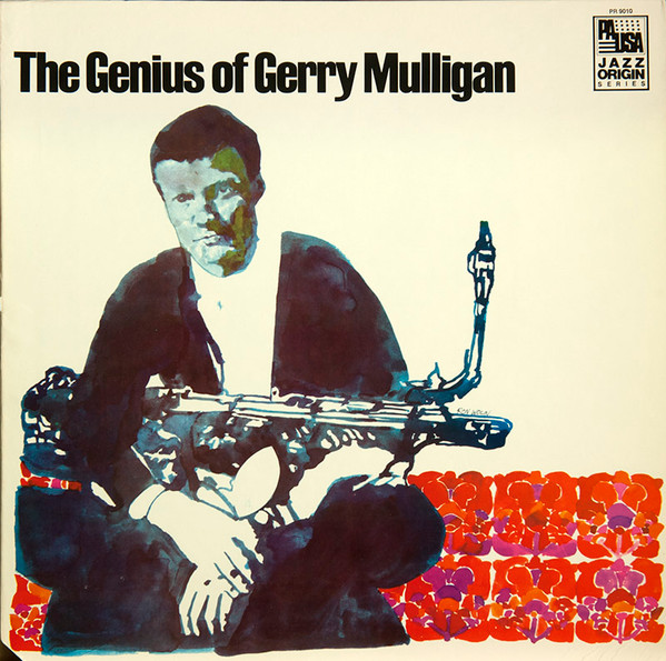 Gerry Mulligan - The Genius Of Gerry Mulligan | Pausa Records (PR 9010)