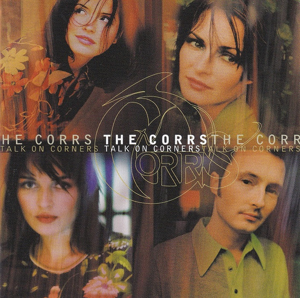 The Corrs - Talk On Corners | 143 Records (7567-83051-2) - main