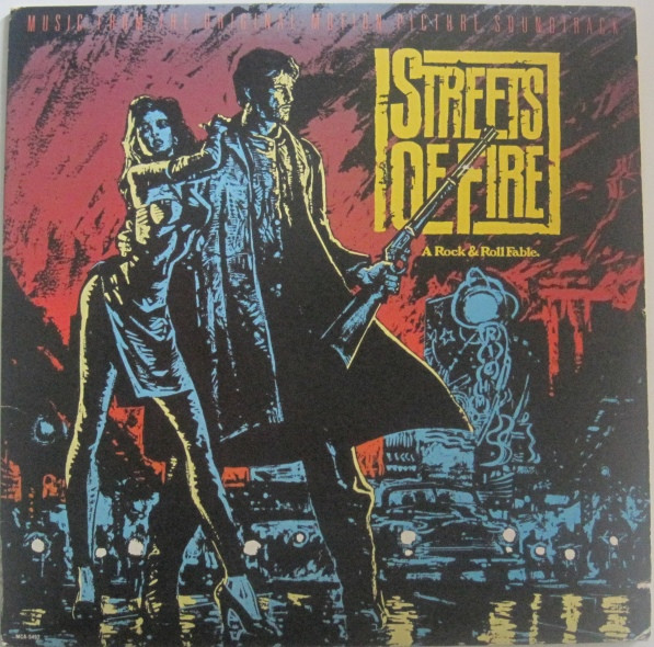 Various - Streets Of Fire - Music From The Original Motion Picture Soundtrack | MCA Records (MCA-5492)