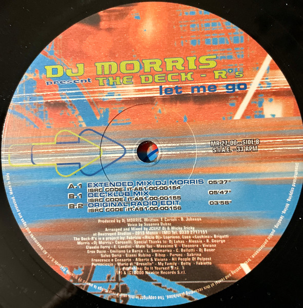 DJ Morris Present The Deck-R's - Let Me Go | Major Records (MR 27-00) - 3 DJ Morris Present The Deck-R's - Let Me Go | Major Records (MR 27-00) - 3