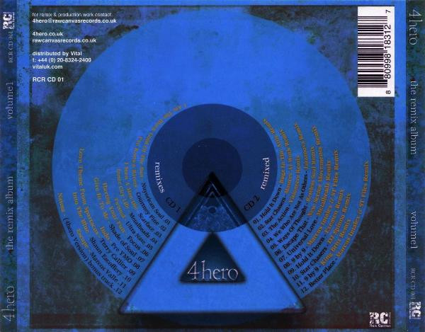 4 Hero - The Remix Album, Volume 1 | Raw Canvas Records (RCR CD 001) - 2