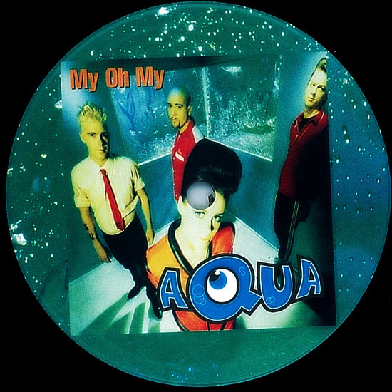 Aqua - My Oh My | Do It Yourself Entertainment (DO IT 08-98) - 3 Aqua - My Oh My | Do It Yourself Entertainment (DO IT 08-98) - 3