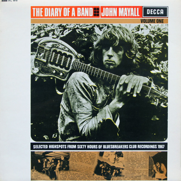 John Mayall - The Diary Of A Band Volume One | Decca (SKL 4918)