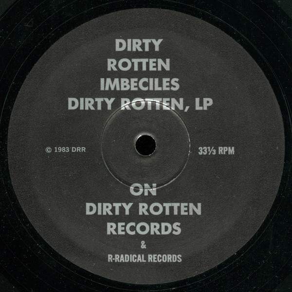 Dirty Rotten Imbeciles - Dirty Rotten LP [Vinyl] | Dirty Rotten Records (DRR 1983) - 4