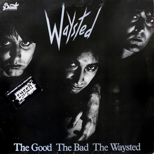 Waysted - The Good The Bad The Waysted | Bernett Records (SB18049) - main