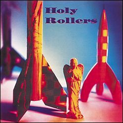 Holy Rollers - Holy Rollers | Dischord Records (DIS86C)