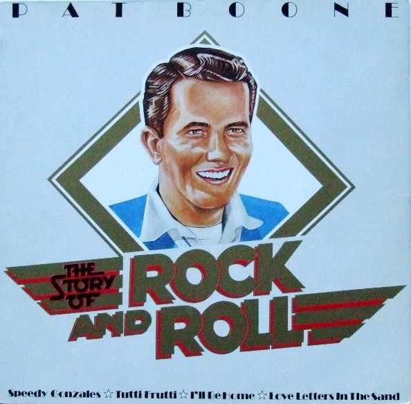 Pat Boone - The Story Of Rock And Roll | ABC Records (27 354 XAT) - main