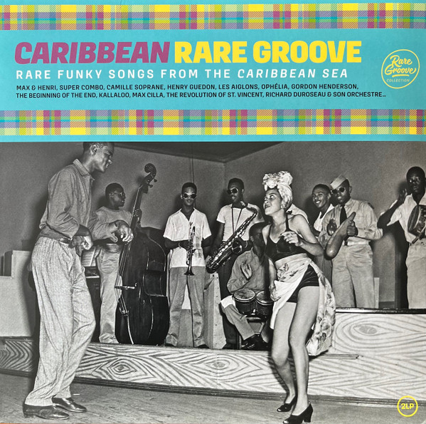Various - Caribbean Rare Groove (Rare Funky Songs From The Caribbean Sea) | Wagram Music (3431186)