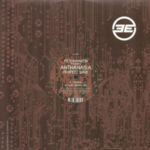 Peter Martin Presents: Anthanasia - Perfect Wave | Electronic Elements (ELEL003) - 3 Peter Martin Presents: Anthanasia - Perfect Wave | Electronic Elements (ELEL003) - 3