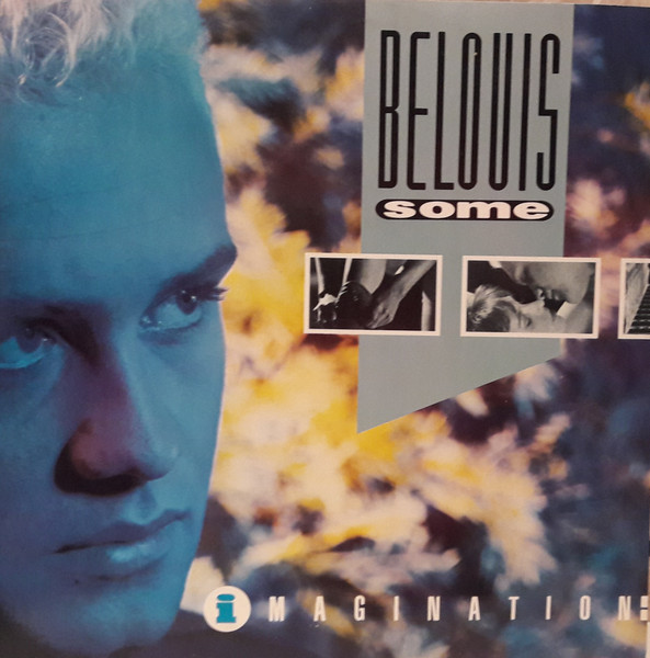 Belouis Some - Imagination: Could Make A Man Of You | Parlophone (2010846)