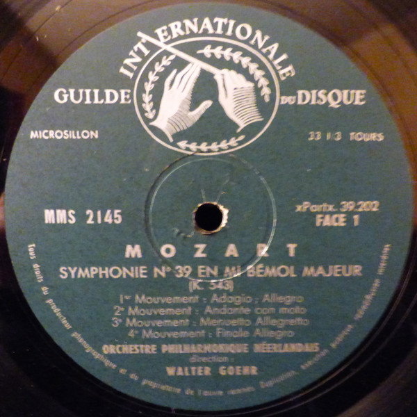 Wolfgang Amadeus Mozart , Walter Goehr , Otto Ackermann , Nederlands Philharmonisch Orkest - Symphonie N°38 En Ré Majeur K. 504 "Prague" - Symphonie N°39 En Mi Bémol Majeur K. 543 | Guilde Internationale Du Disque (MMS 2145) - 3