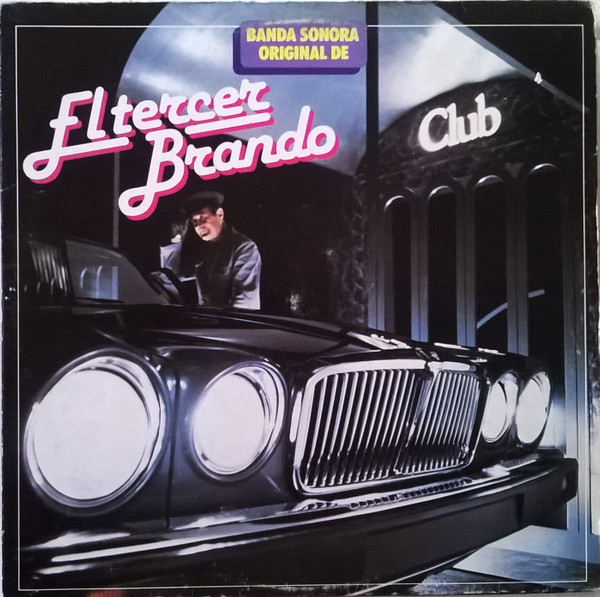 Unknown Artist - Banda Sonora Original De El Tercer Brando Club | Discophon (LPR-215) - main