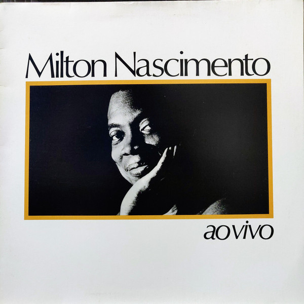 Milton Nascimento - Ao Vivo | Barclay (817 307-1) - main Milton Nascimento - Ao Vivo | Barclay (817 307-1) - main