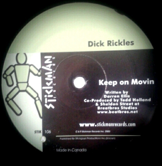 Dick Rickles - Keep On Movin | Stickman Records (STIK 106)