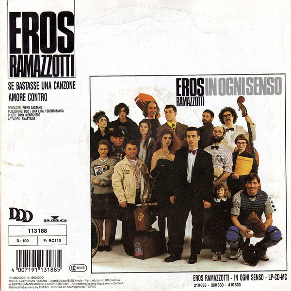 Eros Ramazzotti - Se Bastasse Una Canzone / Amore Contro | DDD (113 188) - 2