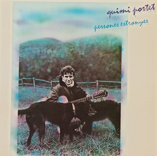 Quimi Portet - Persones Estranyes | Grabaciones Accidentales (GA-127) - main