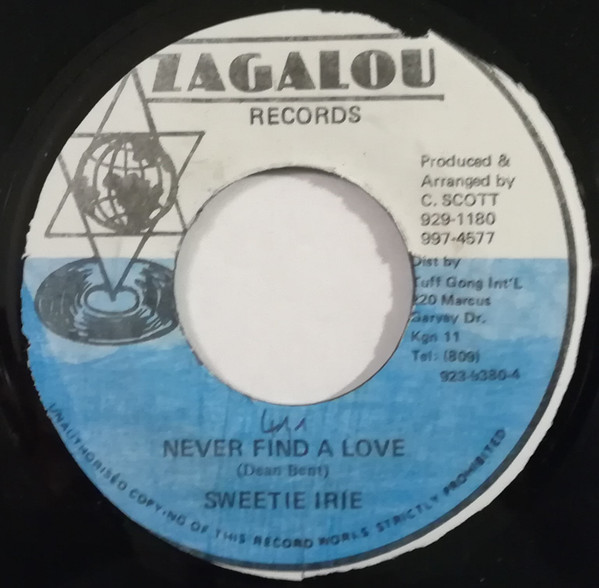 Sweetie Irie - Never Find A Love | Zagalou Records (none)