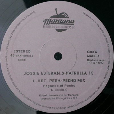 Jossie Esteban Y La Patrulla 15 - Pegando El Pecho | Manzana Producciones Discográficas, S.A. (MXES-1) - main