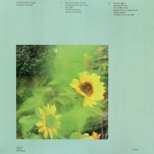 The Reds, Pinks And Purples - Summer At Land's End | Tough Love Records (TLV142) - 2 The Reds, Pinks And Purples - Summer At Land's End | Tough Love Records (TLV142) - 2