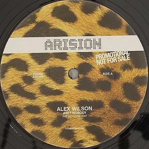 Alex Wilson - Ain't Nobody / Show Me | Arision (ARI060)