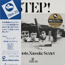 Naosuke Miyamoto Sextet - Step! | Three Blind Mice (MHJL 420) - main Naosuke Miyamoto Sextet - Step! | Three Blind Mice (MHJL 420) - main