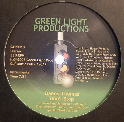 Danny Thomas - Don't Stop | Green Light Productions (GLP001) - 2 Danny Thomas - Don't Stop | Green Light Productions (GLP001) - 2