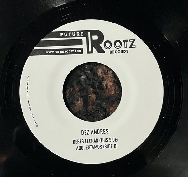 Andrés - Debes Llorar / Aqui Estamos | Future Rootz Records (frz005)