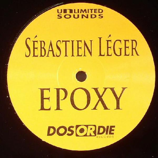 Sébastien Léger - Epoxy | Unlimited Sounds (US 016) - main