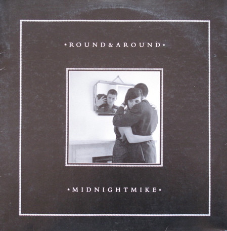 Midnight Mike - Round & Around | Flesh Records (FLESH 10)