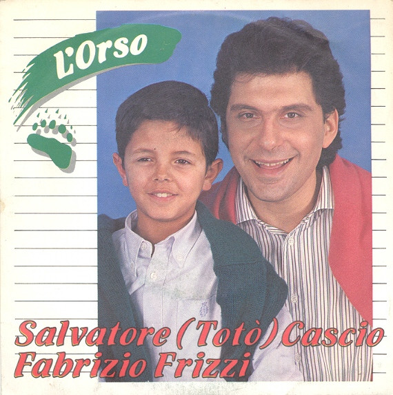 Salvatore "Totò" Cascio / Fabrizio Frizzi - L'Orso | Ribot (ZB43573)
