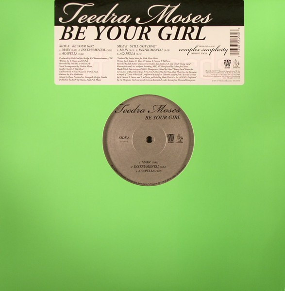Teedra Moses - Be Your Girl | TVT Records (TV-2453-0)