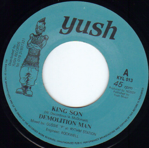 Demolition Man - King Son | Yush Music (KYL 013) - main