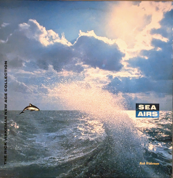 Rick Wakeman - Sea Airs | President Records (RW 8) - main