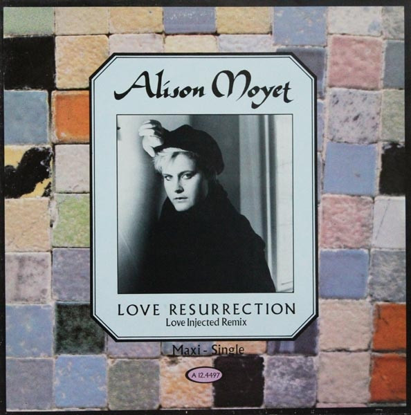 Alison Moyet - Love Resurrection (Love Injected Remix) | CBS (A 12.4497) - main