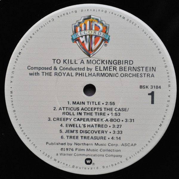 Elmer Bernstein With Royal Philharmonic Orchestra - To Kill A Mockingbird | Warner Bros. Records (BSK 3184) - 3