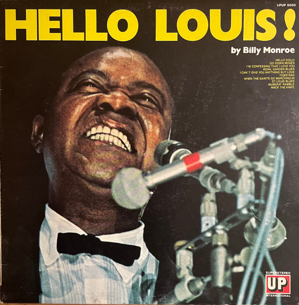Louis Armstrong - Hello, Louis! | Up (LPUP 5000)