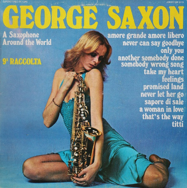 George Saxon - A Saxophone Around The World - 9a Raccolta | Joker (SM 3778) - main