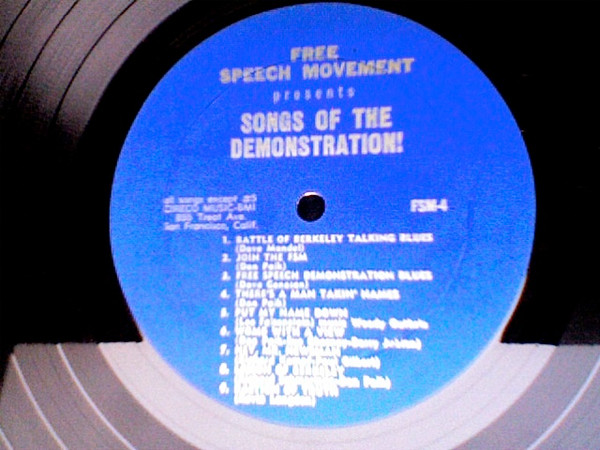 Dave Mandel , Dan Paik , Dave Genesen , Lee Felsenstein , Barry Jablon , Sue Chesney , Kevin Langdon , Richard Schmorleitz , Richard Kampf - FSM's Sounds & Songs Of The Demonstration! | Free Speech Movement (FSM-4) - 3 Dave Mandel , Dan Paik , Dave Genesen , Lee Felsenstein , Barry Jablon , Sue Chesney , Kevin Langdon , Richard Schmorleitz , Richard Kampf - FSM's Sounds & Songs Of The Demonstration! | Free Speech Movement (FSM-4) - 3