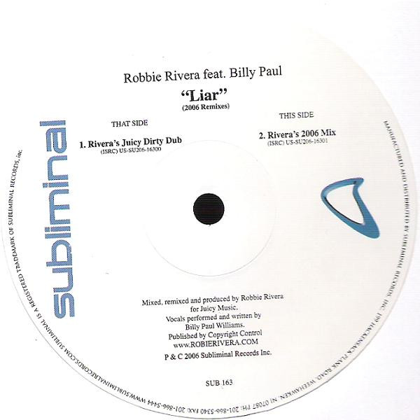 Robbie Rivera - Liar (2006 Remixes) | Subliminal (SUB 163) - 2