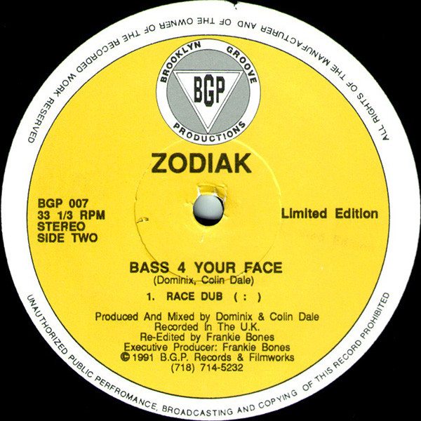 Zodiak - Bass 4 Your Face | Brooklyn Groove Productions (BGP 007) - 2